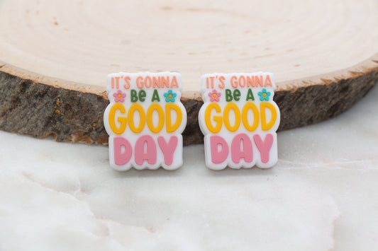 it's gonna be a good day silicone beads