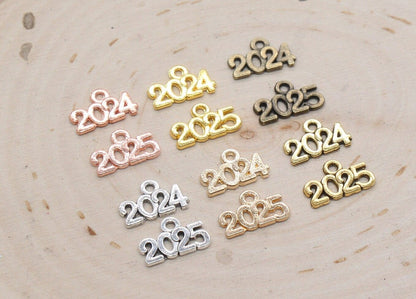 Year 2024 Charms, 2025 Charms, New Year Charms, Graduation Charms, Available in Silver, Rose Gold, Gold, Antique Gold, Bronze.