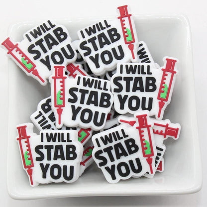 I Will Stab You Silicone Beads, Nurse Focal Beads, Silicone Loose Beads, Beadable Pen Beads #624