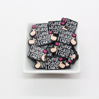 I Swear Because I Care Focal Beads, Care Focal Beads, Silicone Loose Beads, Beadable Pen Beads #632