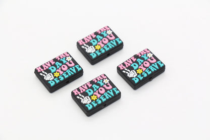 Have The Day You Deserve Focal Beads, Skeleton Focal Beads, Funny Focal Beads, Silicone Loose Beads, Beadable Pen Beads #643